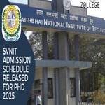 SVNIT Admission Schedule Released For PhD 2025